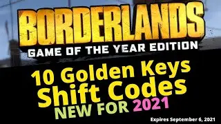 10 Golden Keys Borderlands 1 Shift Codes - All Platforms - Expires September 6, 2021