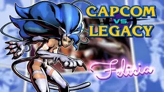 Felicia Character History - Capcom Vs. Legacy