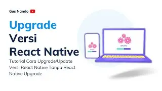 Cara Update Versi React Native Tanpa React Native Upgrade