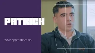 Patrick | WSP Apprenticeship
