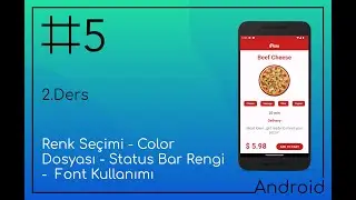 5.Gün - 2.Ders : Renk Seçimi  - Color Dosyası - Status Bar Rengi - Font Kullanımı #udemy #bootcamp