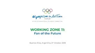 Olympism in Action Forum - Working Zone 11