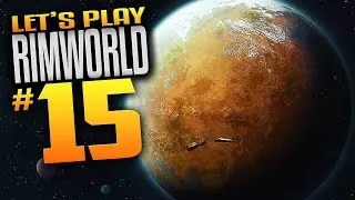 RimWorld Alpha 15 Gameplay - Ep 15 - Hi Tech Research Bench (Let's Play RimWorld) (Mature Content)