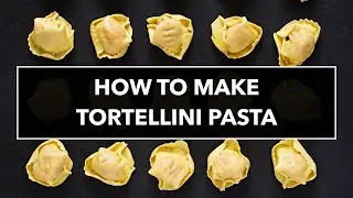 How to Make Tortellini Pasta from Scratch (Easy Recipe)