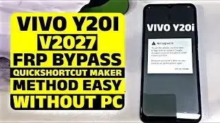 🔥 Vivo Y20i FRP Bypass 2025 | QuickShortcutMaker Method | No PC Needed! 2025