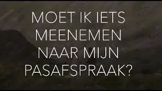 Moet ik iets meenemen naar mijn pasafspraak?