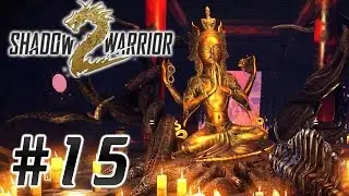Shadow Warrior 2 (HD 1080p) - Хайзенберг - Часть 1 + Секретная комната - прохождение #15