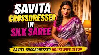 Savita crossdresser in satin saree | Savita crossdresser | Indian crossdresser 