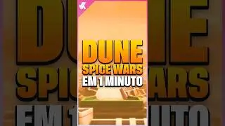 Dune: Spice Wars - O novo jogo de Duna!