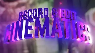 How to: RECORD and EDIT Fortnite Cinematics!