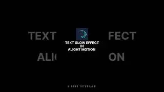 text glow effect in alight motion 