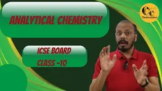 Analytical chemistry for Class -10