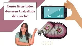 Como tirar fotos de tapetes de crochê