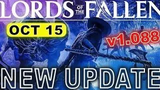 Lords of the Fallen Update 1.088 Patch — The Fix We Needed! (Massive Stability & Performance Boost!)