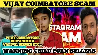 VIJAY COIMBATORE & BIRIYANI MAN - INSTAGRAM SCAM EXPOSED | Tamil | Mr Malik