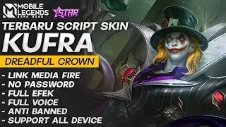 Script Skin Kufra (STARLIGTH) - Dreadful Crown - Terbaru - No Password