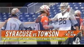 Syracuse vs Towson | Navy Fall Scrimmage
