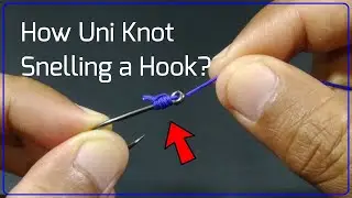 Making a Snell Knot Uni Version | Uni Snell Knot the Right Way