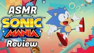[ASMR] Binaural Review: Sonic Mania