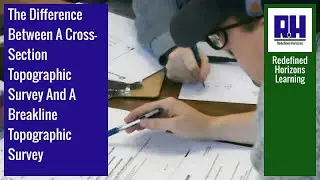 The Differences Between A Cross-Section Topographic Survey And A Breakline Topographic Survey
