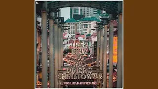 Chinatown 2 (feat. Rio Dinero)