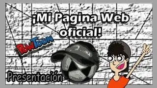 ¡Presentacion de mi Pagina Web Oficial!