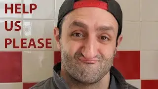 We Need Your Help!!!