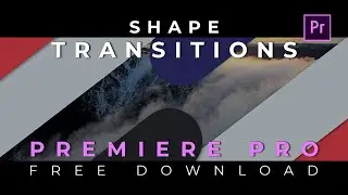 10 Free Shape Transitions Presets for Adobe Premiere Pro || Motion graphics templates ||