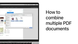 How to combine PDF files on Mac