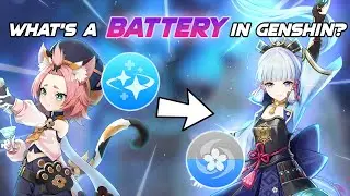 Guide: What's a Battery in Genshin?