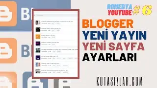 Blogger Yeni Yayın Ekleme Yeni Sayfa Ekleme 2021 #6