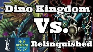 Dino Kingdom vs. MrKonjic's Relinquished (DuelingBook) | Yugioh Speed Duel