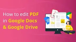 How to Edit a PDF in Google Docs