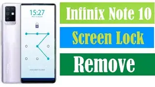 How to remove Screen password im infinix note10||Infinix note10 screen lock remove