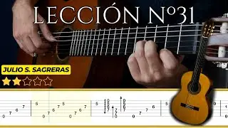 LECCIÓN Nº31 🎸 Julio S. Sagreras || Tutorial para Guitarra Clásica + TABS