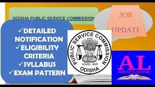 OPSC || Application Fee || Important Dates || Eligibility Criteria