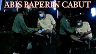 ABIS BAPER YA CABUT