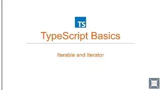 TypeScript Basics | 21 Iterable and Iterator (for..of loop)