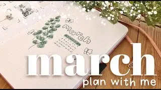 Plan With Me || March 2021 Bullet Journal Setup
