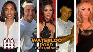 Waterloo Road Then and Now 2025