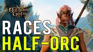 Half Orc Race Features Baldur's Gate 3