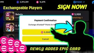 NEW LEGENDARY PLAYER IN 5000 ePoints 😍 Must Sign Him | eFootball 2024 Mobile