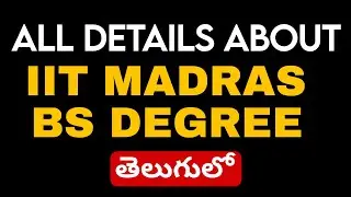 IIT Madras Data Science Course | Full Details in Telugu | How to Apply, Fees, Subjects, Eligibility