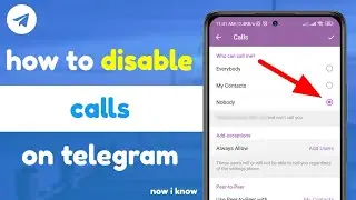 How to Disable Calls on Telegram 2023 | Block Incoming Calls on Telegram