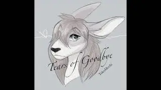 Tears of Goodbye