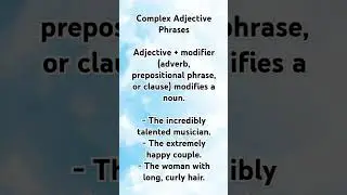 Complex adjective phrases | adjective phrases in english grammar 
