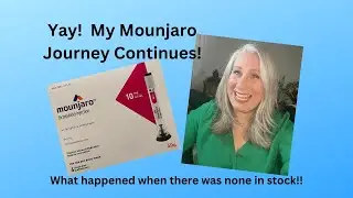 Four weeks unable to get Mounjaro!   What happened and how I sourced it!  #mounjaro #tirzepatide