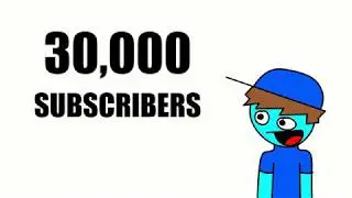 30,000 Subscribers! (I'm Sick)