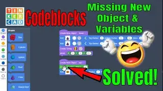 Tinkercad Codeblocks Variable & Create New Object SOLVED! Fast Fix!