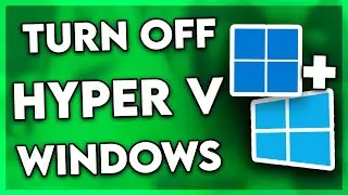 How to Turn Off Hyper V in Windows 10 + 11 (EASY!)